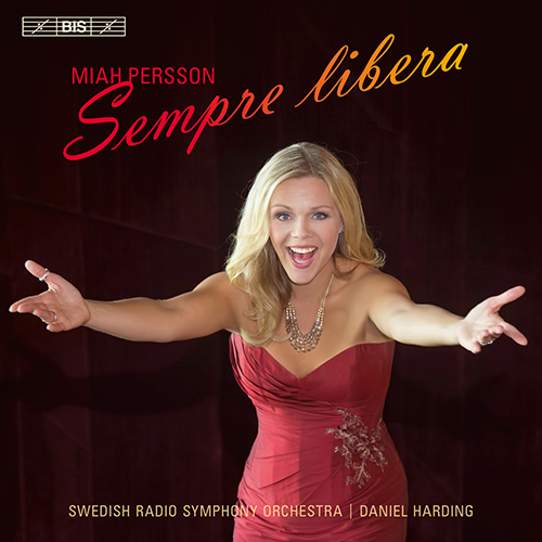 Vocal Recital - Persson, Miah - DONIZETTI, G. / GOUNOD, C. / BELLINI, V. / BIZET, G. / DELIBES, L. / MEYERBEER, G. (Sempre Libera)
