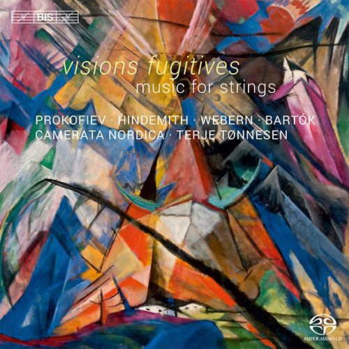 Music for String Orchestra - PROKOFIEV, S. / HINDEMITH, P. / WEBERN, A. / BARTÓK, B. (Visions fugitives) (Camerata Nordica, Tønnesen)