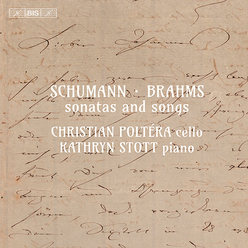 Cello and Piano Recital: Poltéra, Christian / Stott, Kathryn - SCHUMANN, R. / BRAHMS, J. / SCHUMANN, C. (Sonatas and Songs)