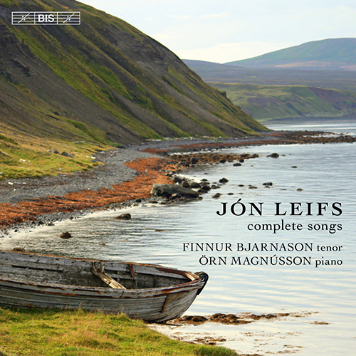 LEIFS, J.: Songs (Complete) (Bjarnasson, Magnússon)