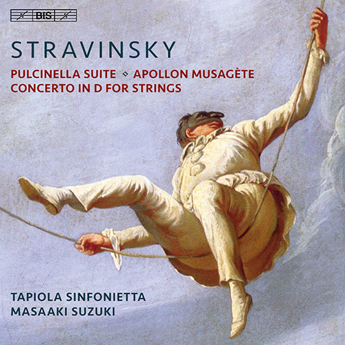 STRAVINSKY, I.: Pulcinella Suite / Apollon musagète / Concerto for Strings (Tapiola Sinfonietta, Masaaki Suzuki)