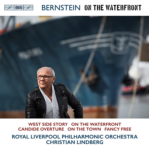 BERNSTEIN, L.: Candide: Overture / West Side Story: Symphonic Dances / On the Waterfront Suite (Royal Liverpool Philharmonic, C. Lindberg)