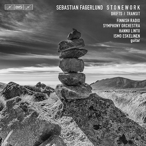 FAGERLUND, S.: Drifts / Stonework / Guitar Concerto, 