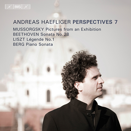Piano Recital: Haefliger, Andreas - MUSSORGSKY, M. / BEETHOVEN, L. van / LISZT, F. / BERG, A. (Perspectives, Vol. 7)