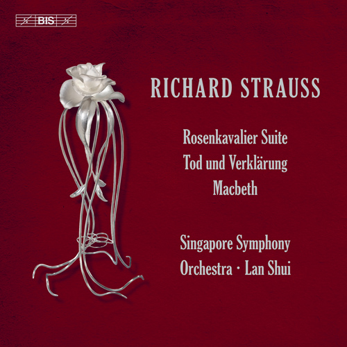 STRAUSS, R.: Rosenkavalier Suite (Der) / Tod und Verklärung / Macbeth (Singapore Symphony, Lan Shui)