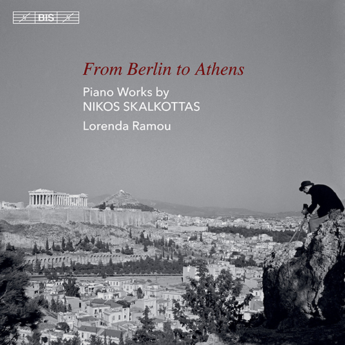 SKALKOTTAS, N.: Piano Works (From Berlin to Athens) (L. Ramou)