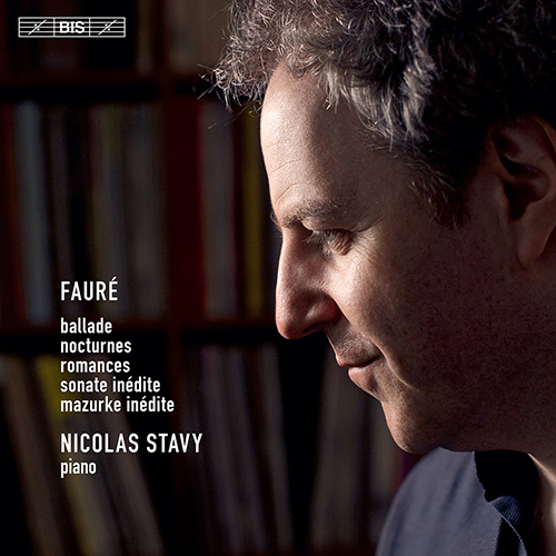 FAURÉ, G.: Ballade / Nocturnes / 3 Romances sans paroles / Piano Sonata / Mazurke (Stavy)
