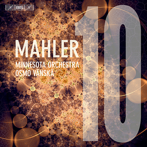 MAHLER, G.: Symphony No. 10 (performing version by D. Cooke, 1989 edition) (Minnesota Orchestra, Vänskä)
