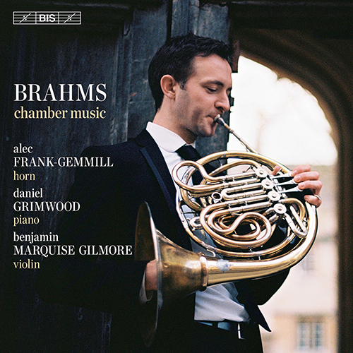 BRAHMS, J.: Chamber Music with Horn - Trio for Violin, Horn and Piano / Cello Sonata No. 1 (arr. for horn) (Frank-Gemmill, Grimwood, B.M. Gilmore)