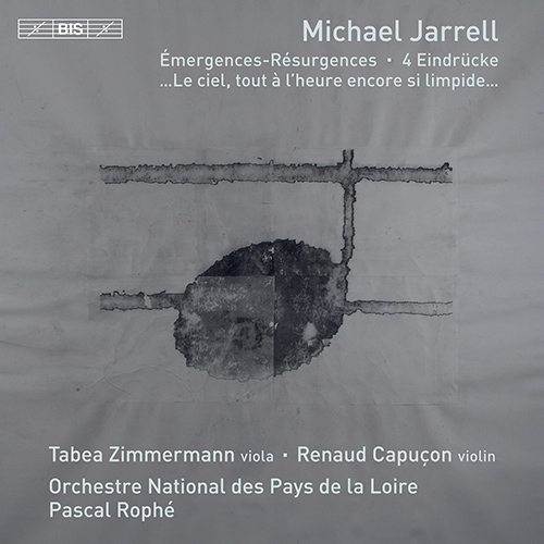 JARRELL, M.: Emergences-Résurgences / 4 Eindrücke / ...Le ciel, tout à l'heure encore si limpide... (R. Capuçon, T. Zimmermann, P. Rophé)