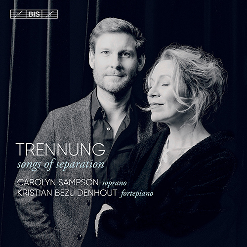 Vocal and Fortepiano Recital (Soprano): Sampson, Carolyn / Bezuidenhout, Kristian - MOZART, W.A. / HAYDN, J. (Trennung - Songs of Separation)