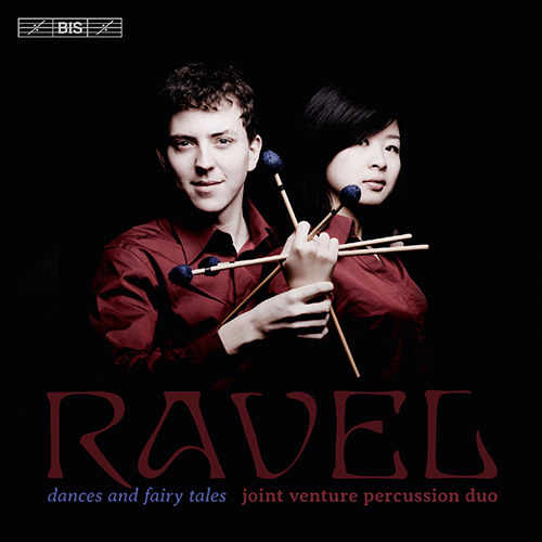 RAVEL, M.: Transcriptions for Marimba and Vibraphone (Dances and Fairy Tales) (Joint Venture Percussion Duo)
