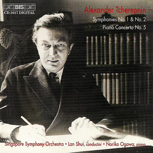 TCHEREPNIN: Symphonies Nos. 1 and 2 / Piano Concerto No. 5