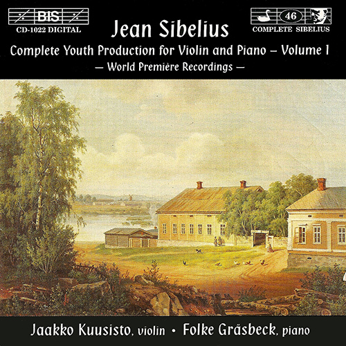SIBELIUS: Complete Youth Production for Violin and Piano, Vol. 1