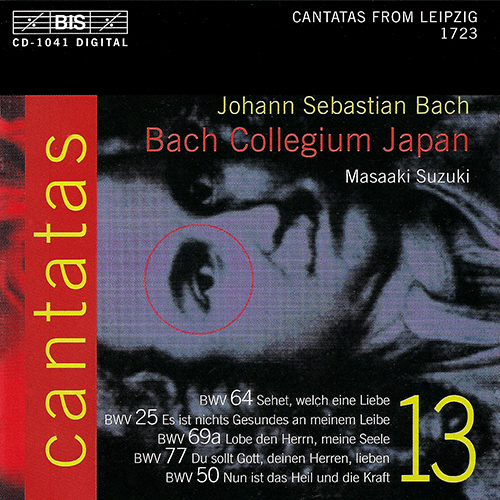 BACH, J.S.: Cantatas, Vol. 13 (Suzuki) - BWV 25,  50, 64, 69a, 77