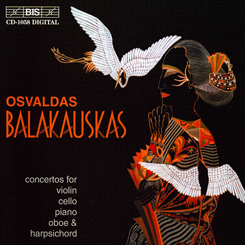 BALAKAUSKAS: Concerto Brio for violin and chamber orchestra / Ludus modorum / Piano Concertino
