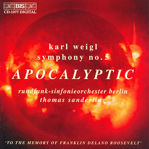 WEIGL, K.: Symphony No. 5, 