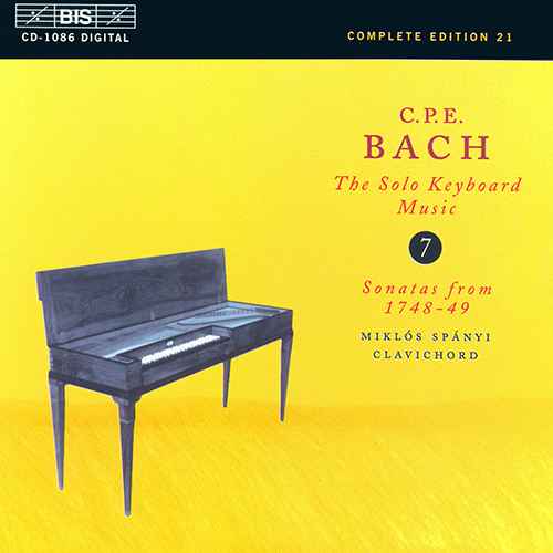 BACH, C.P.E.: Keyboard Music, Vol. 7 (Spányi) - Keyboard Sonatas, Wq. 62/8, 10, 65/22, 23, 25