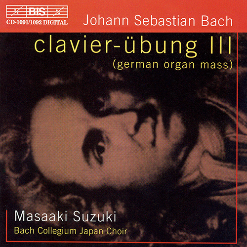 BACH, J.S.: Clavierübung, Part III (Masaaki Suzuki)