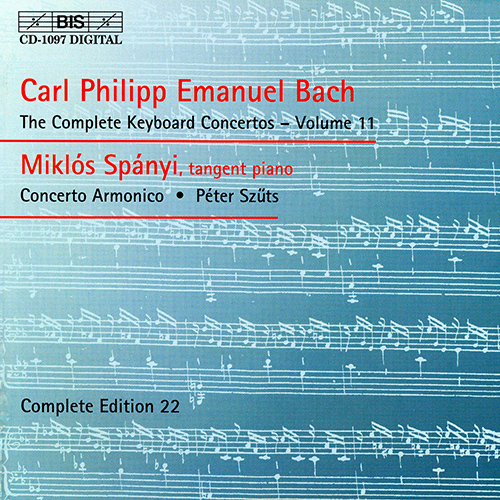 BACH, C.P.E.: Keyboard Concertos (Complete), Vol. 11 (Spányi, Concerto Armonico Budapest) - Keyboard Concertos, Wq. 10, 37