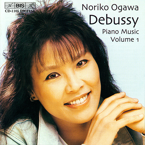 DEBUSSY: Piano Music, Vol. 1