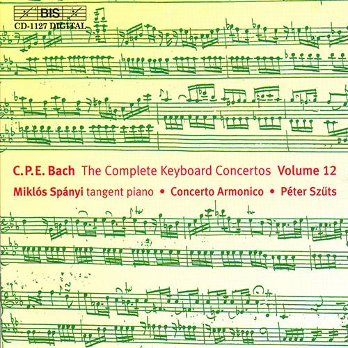 BACH, C.P.E.: Keyboard Concertos (Complete), Vol. 12 (Spányi, Concerto Armonico Budapest) - Keyboard Concertos, Wq. 20, 38