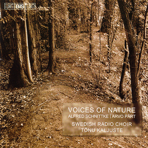 SCHNITTKE / PART: Voices of Nature