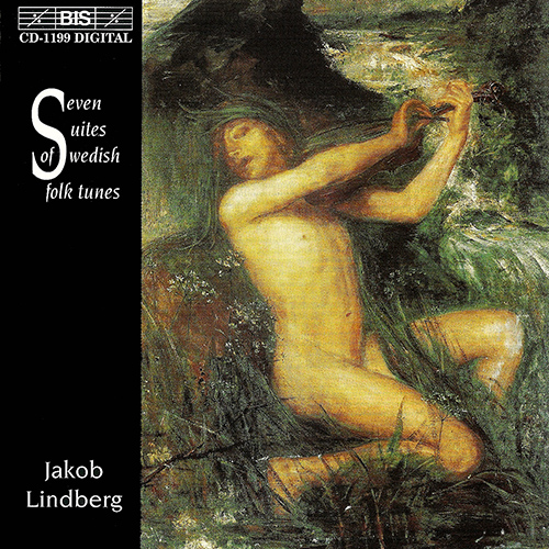 LINDBERG: Seven Suites of Swedish Folk Tunes