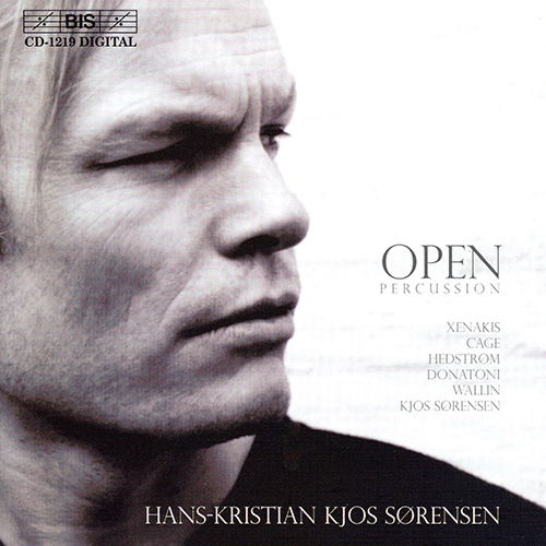 XENAKIS / CAGE / HEDSTROM / KLOS SORENSEN: Open Percussion