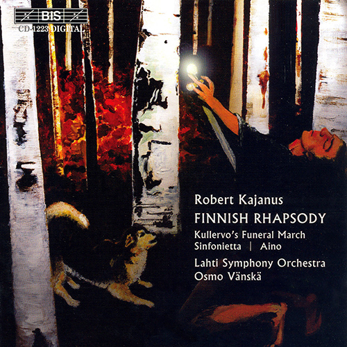 KAJANUS: Finnish Rhapsody, Op. 5 /  Sinfonietta, Op. 16 / Kullervo