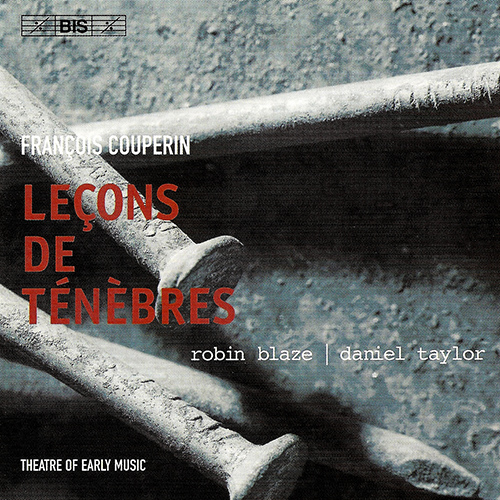 COUPERIN: Magnificat / Lecons de Tenebres