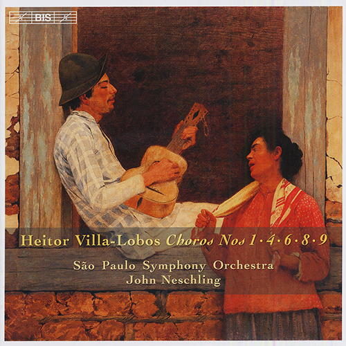 VILLA-LOBOS, H.: Choros, Vol. 2 (Neschling) - Choros Nos. 1, 4, 6, 8, 9