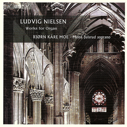 NIELSEN, L.: Organ works / Songs for solo voice and organ