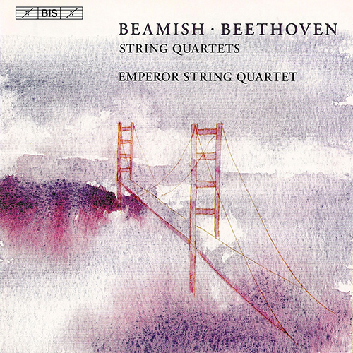 BEAMISH: String Quartets Nos. 1 and 2  / BEETHOVEN: String Quartet No. 4