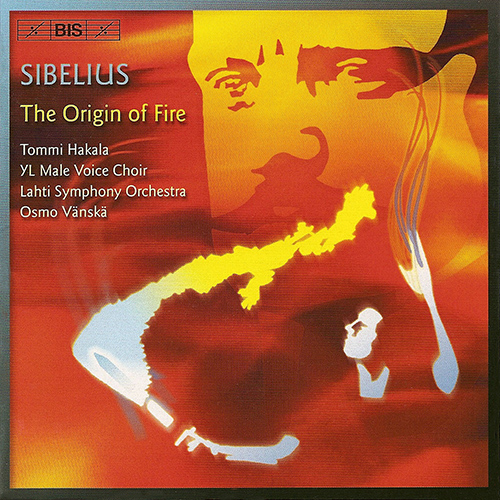 SIBELIUS: Tulen Synty (The Origin of Fire) Original and Revised Versions