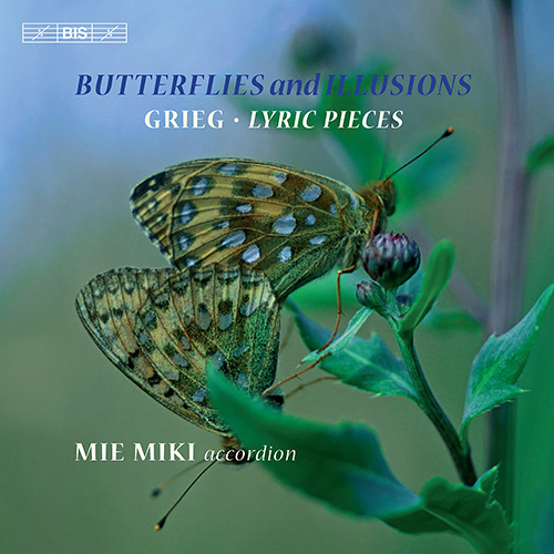 GRIEG: Lyric Pieces (excerpts) / Peer Gynt (excerpts)