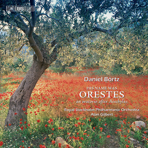 BORTZ: Hans Namn Var Orestes (His Name Was Orestes)