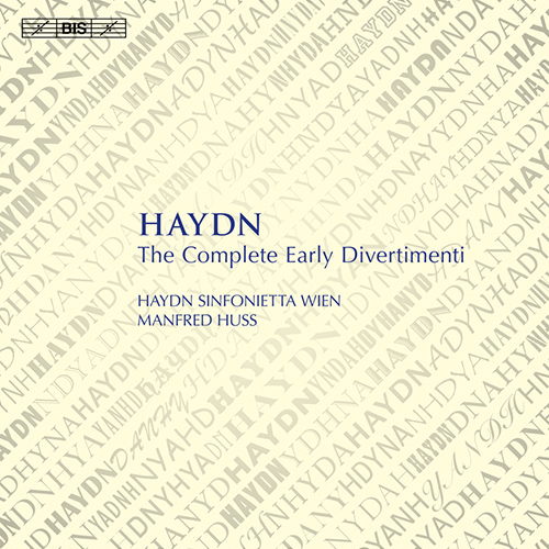 HAYDN, J.: Early Divertimenti (Complete) (Huss)