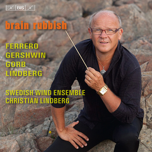 SWEDISH WIND ENSEMBLE: Brain Rubbish