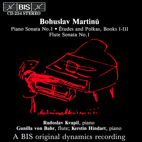 MARTINU: Piano Sonata / Etudes and Polkas / Flute Sonata No. 1