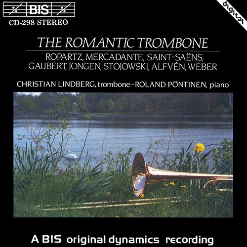 LINDBERG, Christian: ROMANTIC TROMBONE (THE)