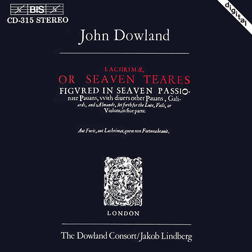 DOWLAND: Lachrimae, or seaven teares