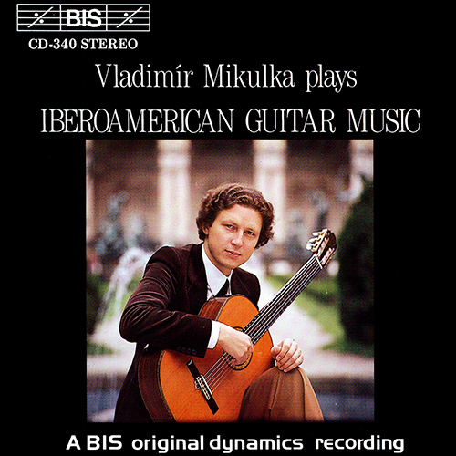 BARRIOS MANGORE / VILLA-LOBOS / BROUWER: Guitar Music