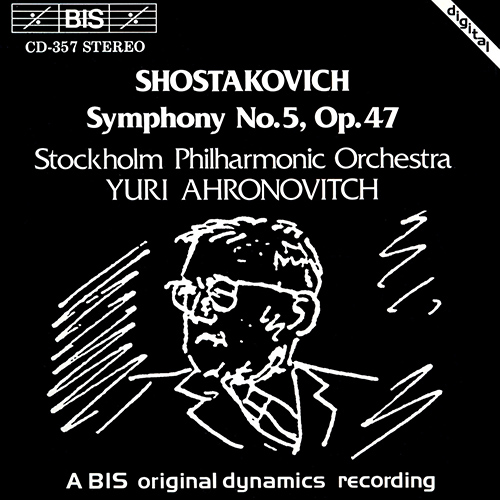 SHOSTAKOVICH, D.: Symphony No. 5 (Stockholm Philharmonic, Ahronovitch)