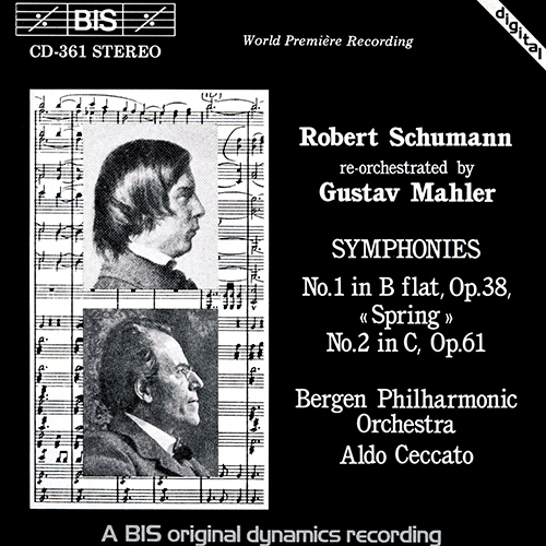 SCHUMANN, R.: Symphonies Nos. 1 and 2 (re-orchestrated by G. Mahler)
