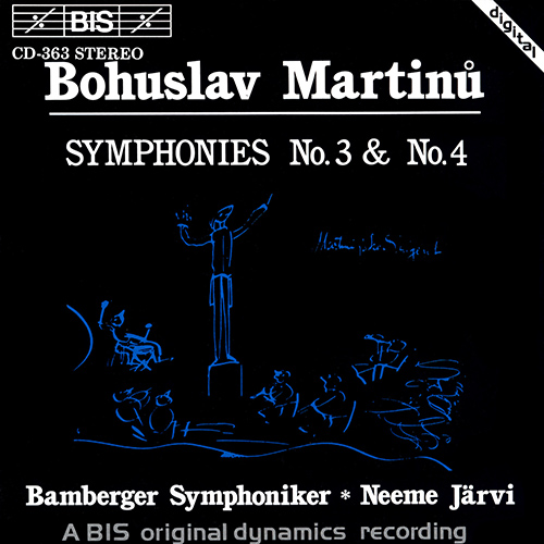 MARTINU, B.: Symphonies Nos. 3 and 4 (Bamberg Symphony, N. Jarvi)