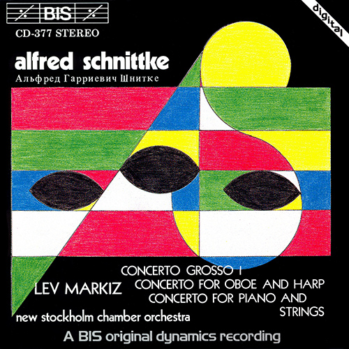 SCHNITTKE: Concerto Grosso I / Oboe and Harp Concerto / Piano Concerto