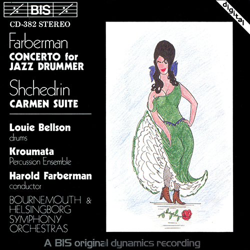 FARBERMAN / BIZET and SHCHEDRIN: Concerto for Jazz Drummer and Orchestra / Carmen Suite