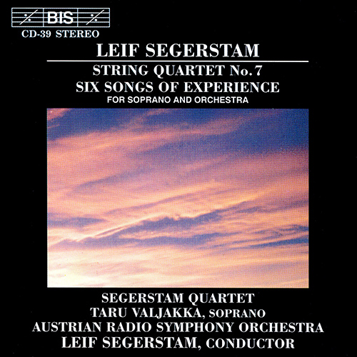 SEGERSTAM: Six Songs of Experience / String Quartet