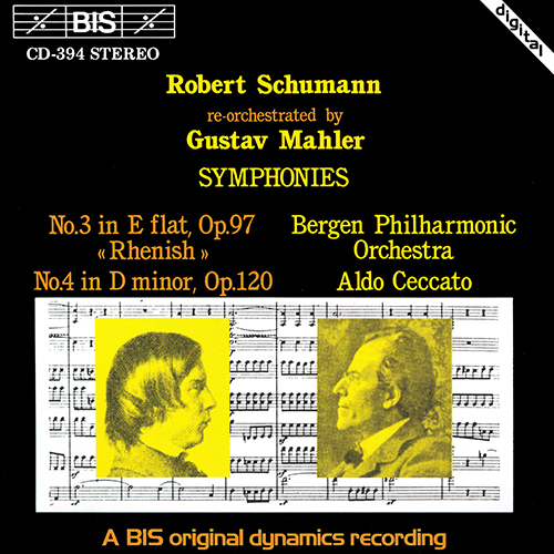 SCHUMANN, R.: Symphonies Nos. 3 and 4 (re-orchestrated by G. Mahler)